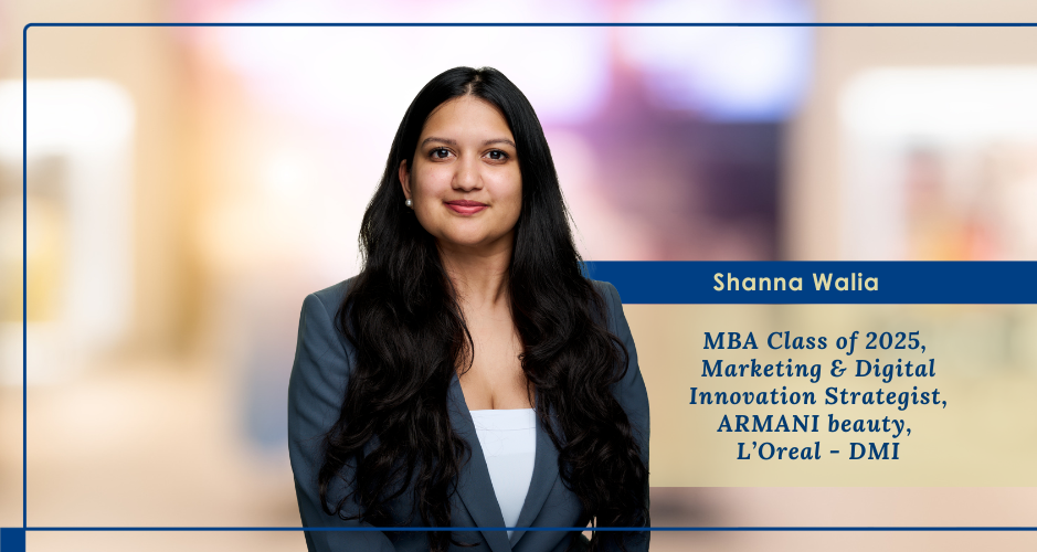 Shanna Walia MBA Class of 2025